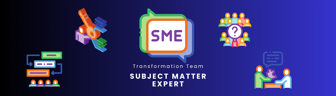 Subject matter expert, transformation team with illustrations of chat bubbles